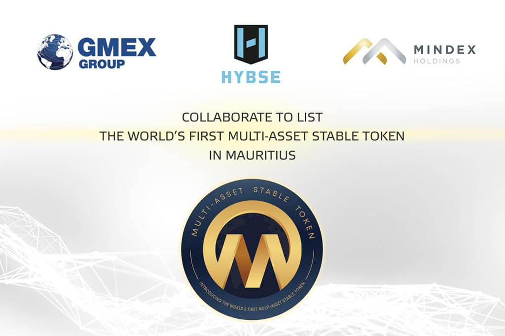 HYBSE, GMEX and MINDEX Collaborate to List the World’s First Multi-Asset Stable Token in Mauritius