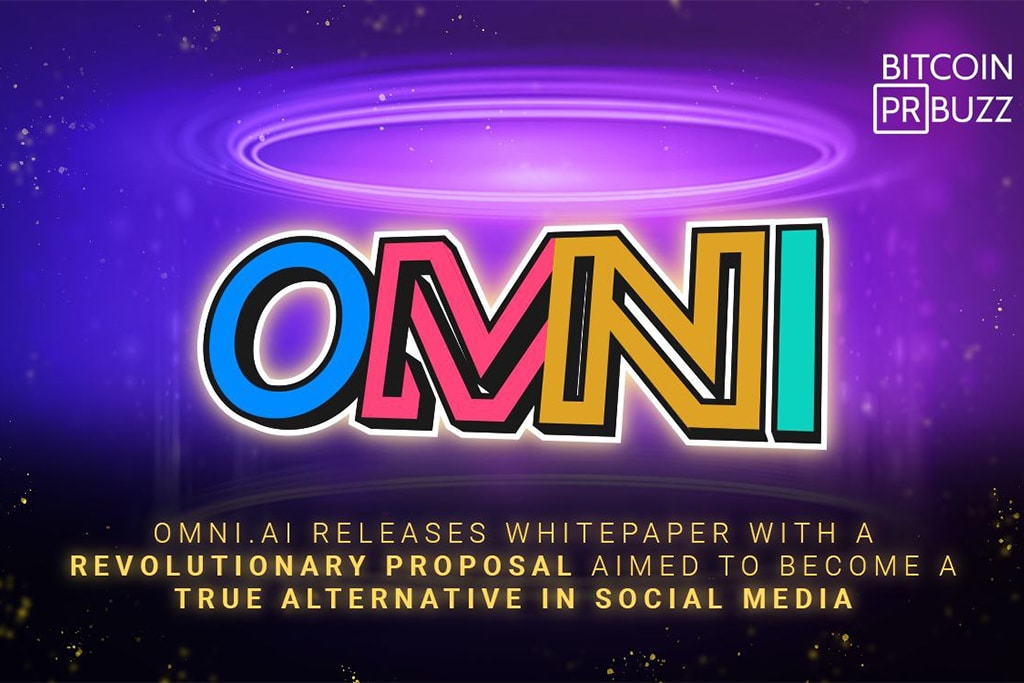 Omni.ai Releases Whitepaper for Alternative All-Inclusive and Revenue-Sharing Social Media Platform