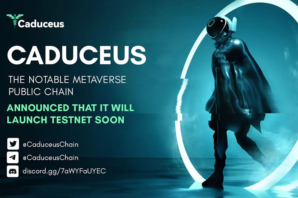 Caduceus, The Notable Metaverse Public Chain, Announced That It Will Launch Testnet Soon