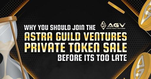 Astra Guild Ventures Declares It’s Private Sale