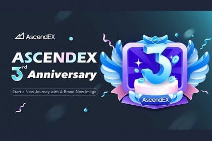2021 “Three Years Later… A Celebration of Success and the Best Is Yet to Come” A Letter to the AscendEX Global Community