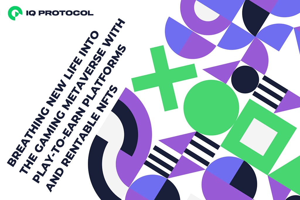 Breathing New Life into Gaming Metaverse with Play-to-Earn Platforms and Rentable NFTs