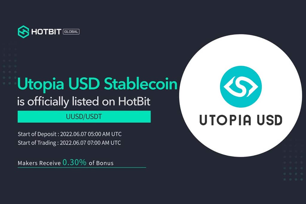 Hotbit Listed Utopia USD Stablecoin