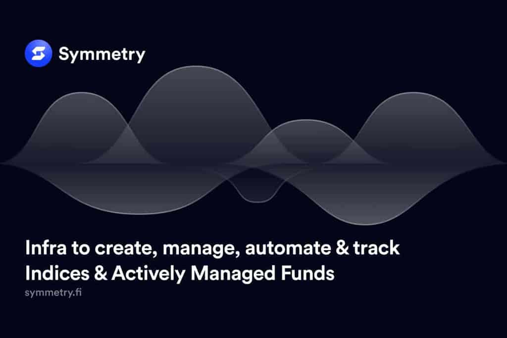 Symmetry Protocol Releases Solana’s First Asset Management Infra