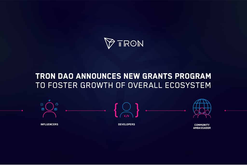 TRON DAO Announces New Grants Program to Foster Growth of Overall Ecosystem