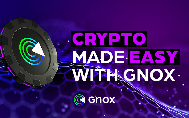 10x Launch Is Expected for Gnox (GNOX) in August, Could It Launch while Bitcoin (BTC) and Fantom (FTM) Spike in Price?