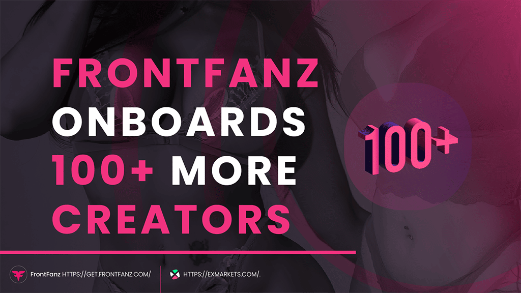 The New Polygon Web3 Platform, FrontFanz, Signs Over 100 More Creators to Join Their Platform