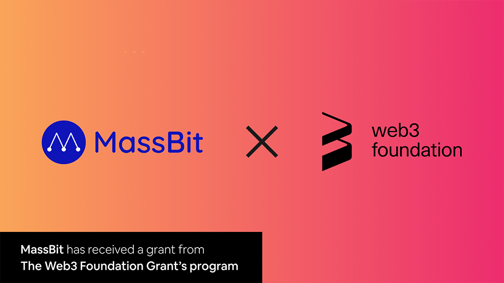 MassBit Receives Web3 Grant, Milestone 1 Complete