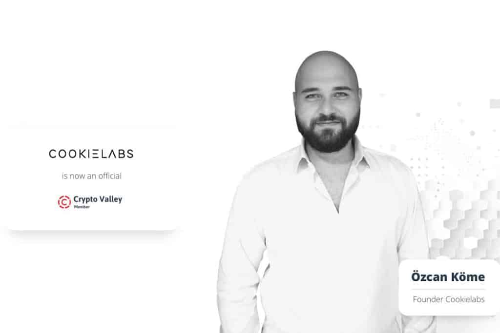 Özcan Köme And Cookielabs Proudly Announce Its Memberships Into The Crypto Valley Association