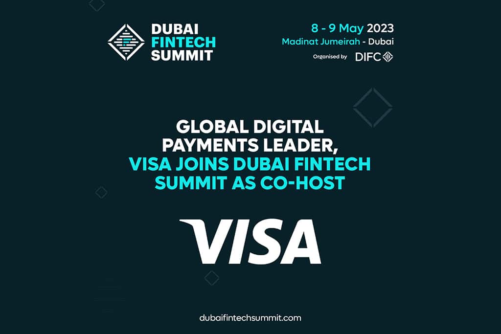 Global Digital Payments Leader Visa Joins Dubai FinTech Summit as Co-host