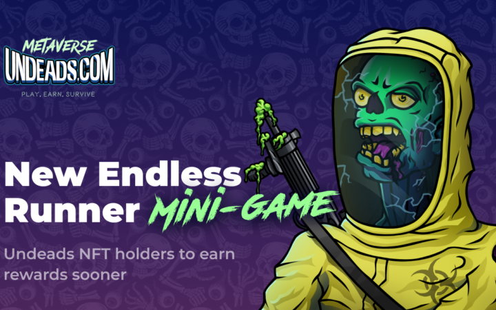 Undeads Metaverse Starts Building The New Endless Runner Mini-Game