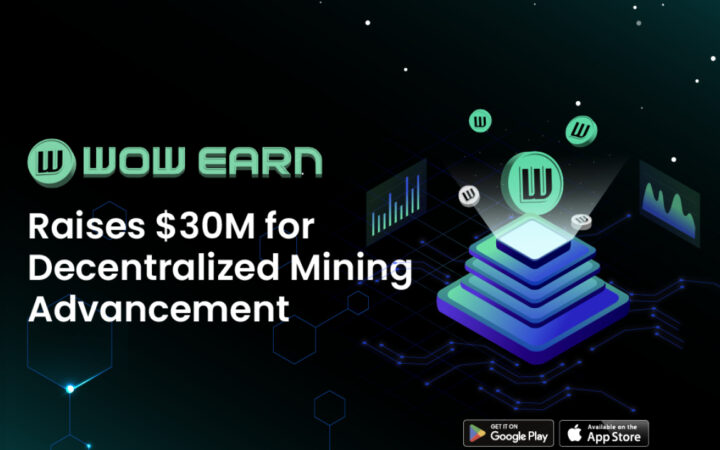 WOW EARN Secures $30 Million in Series A Funding Round to Advance Decentralized Mining