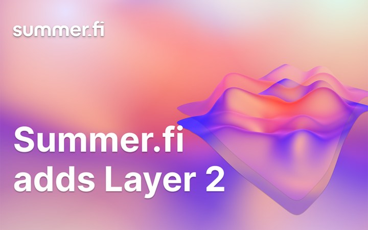 Summer.fi Adds Layer 2 Support on Optimism Reducing Costs by up to 42 Times