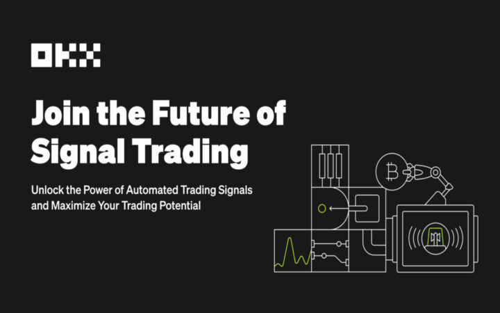 OKX to Launch Signal Trading Platform, Empowering Traders with High-Quality Signals and Seamless Execution