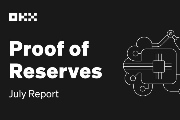 OKX Releases Industry Leading 9th Consecutive Proof of Reserves in July, Showing USD$11.3 Billion in Primary Assets