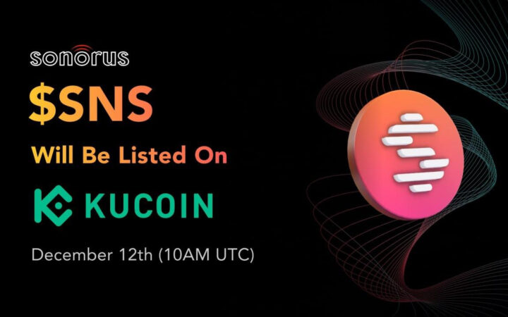 Sonorus’ $SNS Token to Be Listed on KuCoin