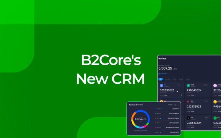 B2Core Unveils Enhanced CRM Interface for Elevated UX