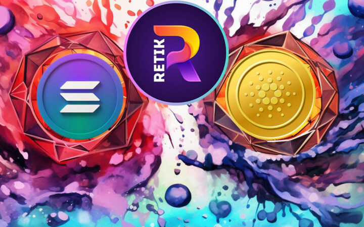 Retik Finance Is No Ordinary Cryptocurrency, Solana and Cardano Have a Serious Competitor