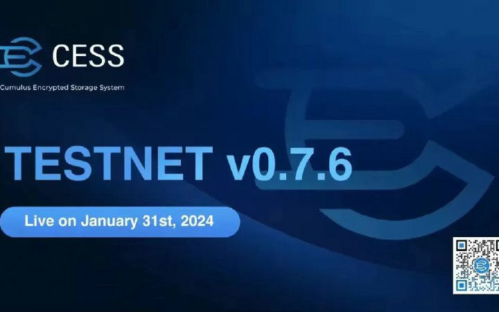 Decentralized Storage Network CESS Launched Testnet v0.7.6 on January 31