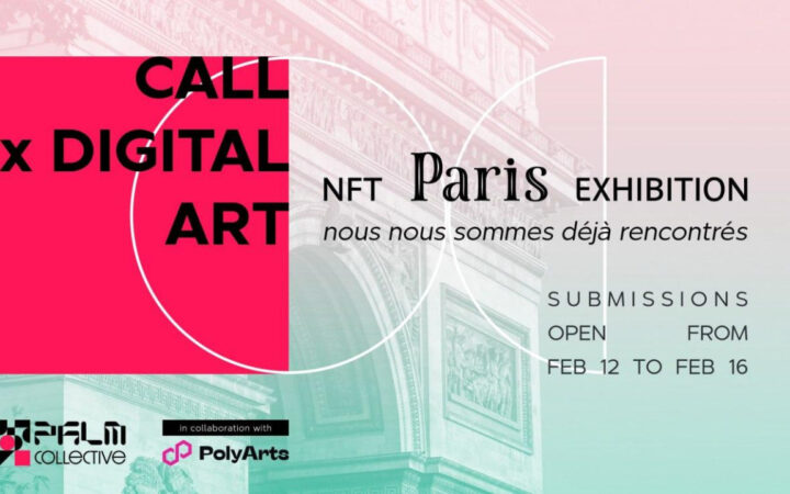 Palm Collective Gives Creators Opportunity to Showcase Work at NFT Paris Exhibition