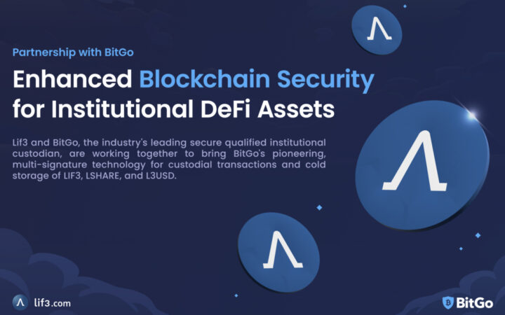 Lif3 Partners with BitGo to Enhance Blockchain Security for Institutional DeFi Assets