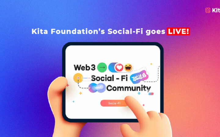 Indonesian Blockchain Company, Kita Foundation, Unveils Groundbreaking Social-Fi Platform, Pioneering the Evolution of Social Networking