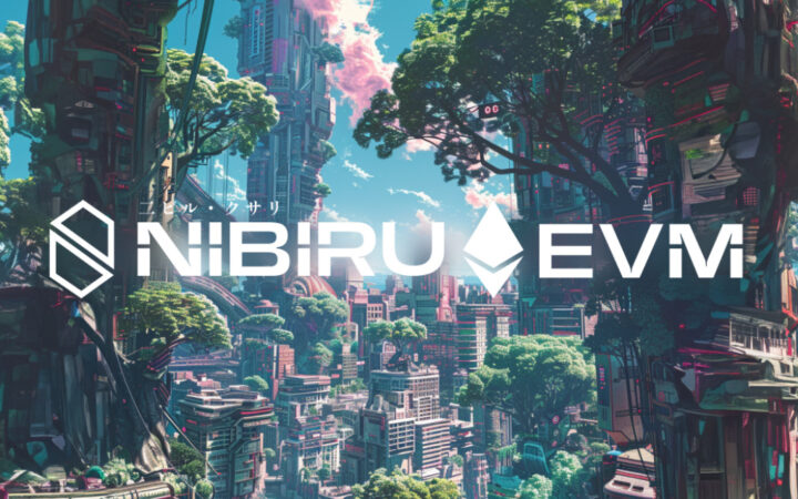 Nibiru EVM to Transform Ethereum Capabilities for Tomorrow’s Web3