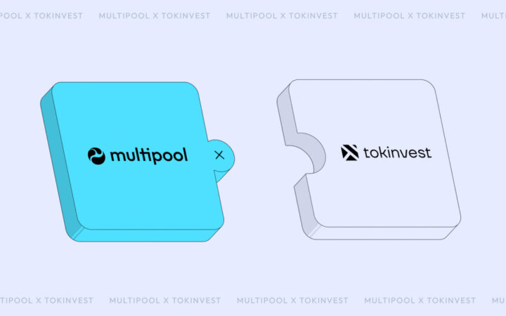 Multipool Enters Strategic Partnership with Tokinvest Delivering Next-Level Tokenized Real-World Asset Trading
