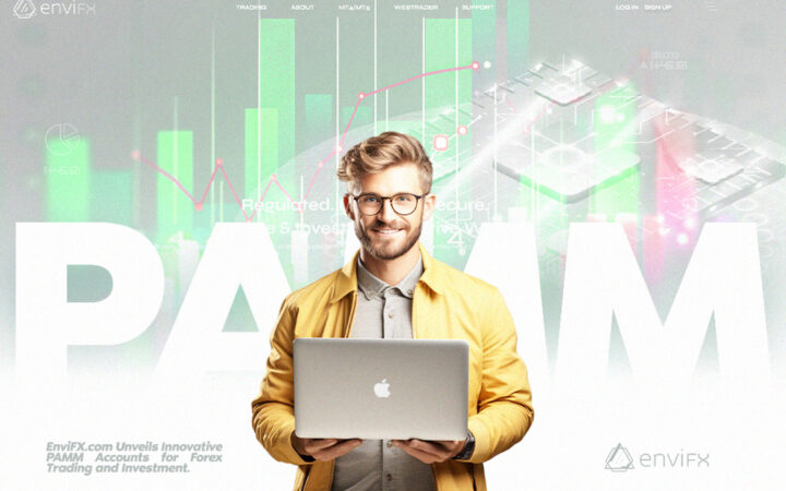EnviFX.com Introduces Innovative PAMM Accounts for Money Managers and Investors
