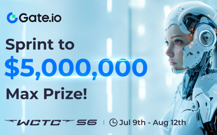 Registration Now Open for Gate.io WCTC S6 Competition, Offers Up To $5 Million in Prizes