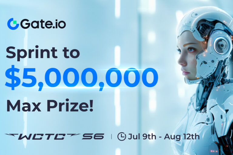 Registration Now Open for Gate.io WCTC S6 Competition, Offers Up To $5 Million in Prizes