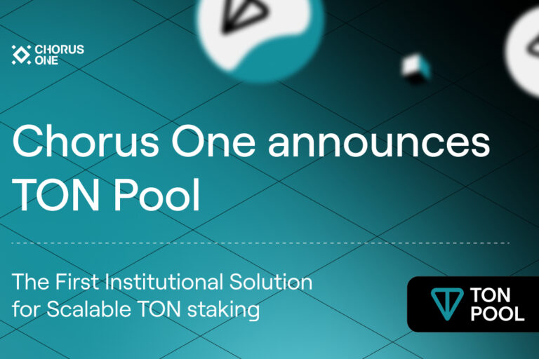 Chorus One Introduces TON Pool: The First Institutional Solution for Scalable TON staking