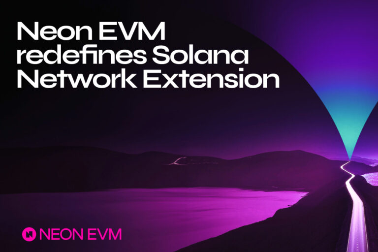 Neon EVM Adopts Network Extensions to Redefine Solana’s Product Categories