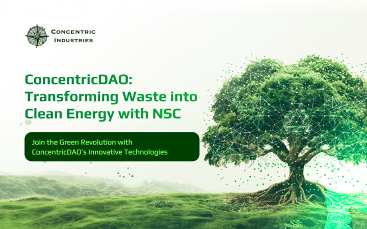 ConcentricDAO: Transforming Waste into Clean Energy with NSC
