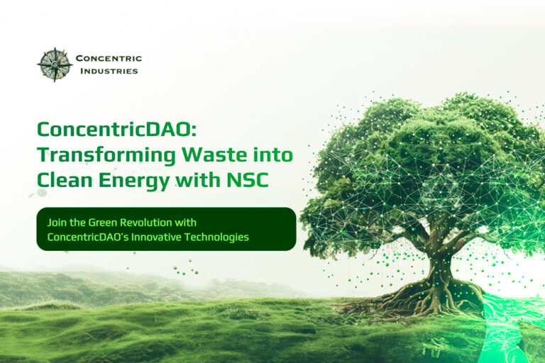 ConcentricDAO: Transforming Waste into Clean Energy with NSC