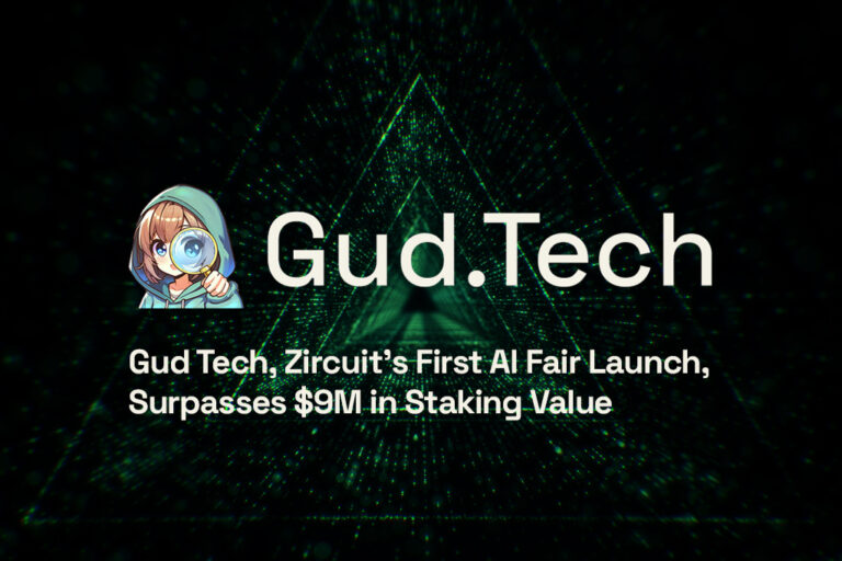 Gud Tech, Zircuit’s First AI Fair Launch, Surpasses $9M in Staking Value