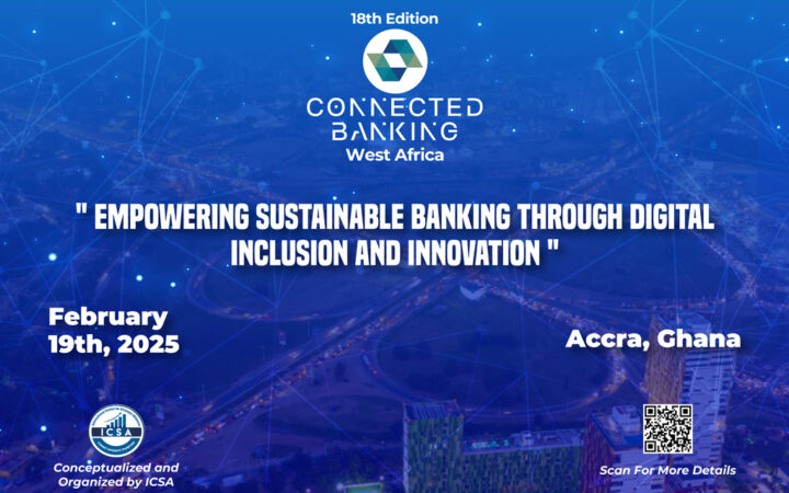 18th Edition Connected Banking Summit – Innovation & Excellence Awards – West Africa 2025