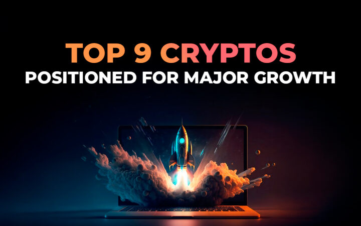 9 Best Cryptos to Watch in the New Year: Promising Projects with Big Potential