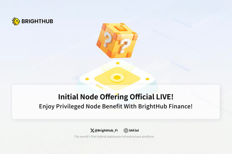 BrightHub Nodes Launched – A New Era for DeFi