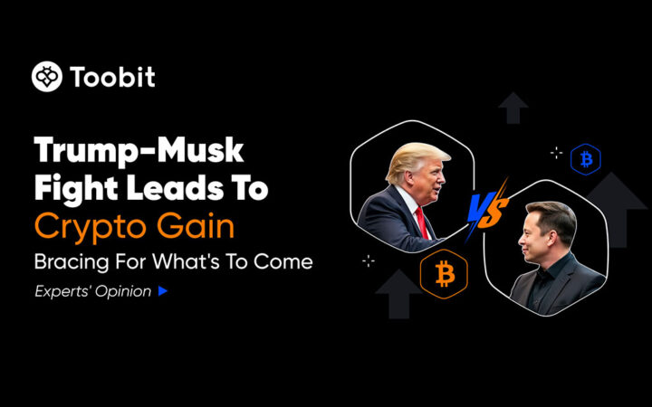Trump-Musk Fight Leads to Crypto Gain: Toobit Experts Predict What’s to Come