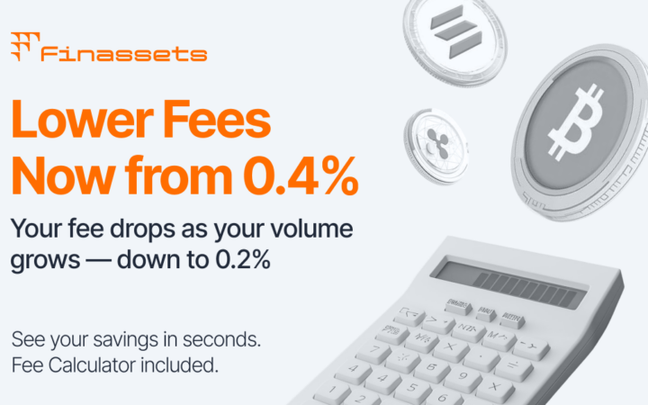 Finassets, a Low-Fee B2B Crypto Payment Gateway, Announces New Lower Transaction Fees – from 0.40% to 0.20%